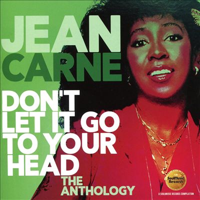 Don't Let It Go to Your Head: The Anthology