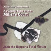 An Original Radio Drama: Miller's Court