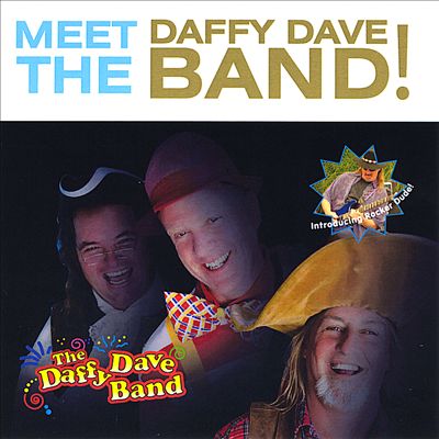 Meet the Daffy Dave Band