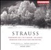 施特劳斯:F小调第二交响曲;六首歌曲;罗马的大提琴和管弦乐队