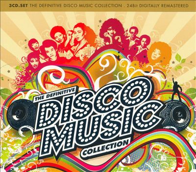 Disco Music: The Definitive Collection
