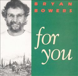 Album herunterladen Bryan Bowers - For You