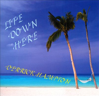 Life Down Here