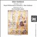 Olav Kielland: Sinfonia 1, Op. 3; Villarkorn, Op. 13