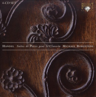 Handel: Suite de pieces pour le Clavecin