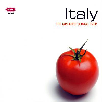 The Greatest Songs Ever: Italy