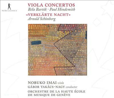 Béla Bartók, Paul Hindemith: Viola Concertos; Schönberg: Verklärte Nacht