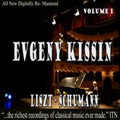 Evgeny Kissin: Liszt, Schumann, Vol. 1