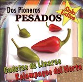 Dos Pioneros Pesados