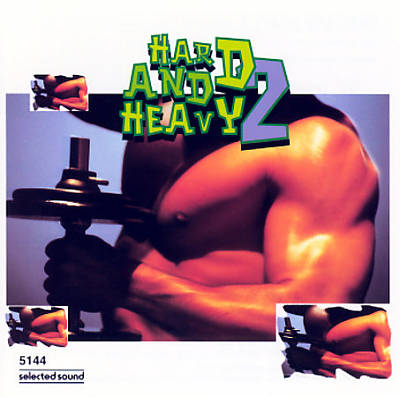 Hard & Heavy 2