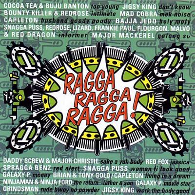Ragga Ragga Ragga, Vol. 1