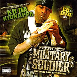 last ned album KB Da Kidnappa - Street Military Soldier