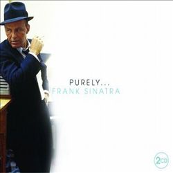 Album herunterladen Frank Sinatra - Purely Frank Sinatra