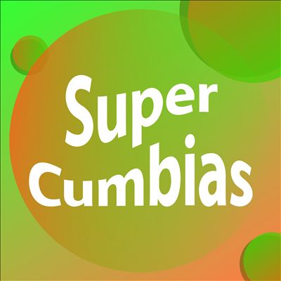 Super Cumbias [Universal]