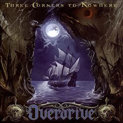 Album herunterladen Overdrive - Three Corners To Nowhere