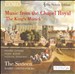 Music from the Chapel Royal 'The King's Musick'