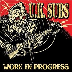 Album herunterladen UK Subs - Work In Progress