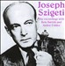 Joseph Szigeti: The Recordings With Bartók & Foldes