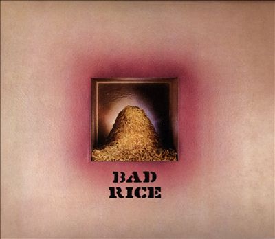 Bad Rice