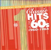 #1 Classic Hits of the 60s 1960-1964