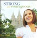 Strong and Courageous: Songs For Youth 2010