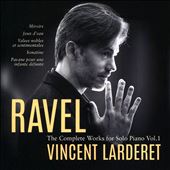 Ravel: The Complete Works&#8230;