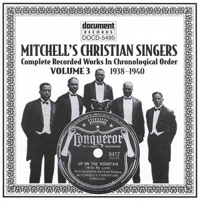 Mitchell's Christian Singers, Vol. 3: 1938-1940