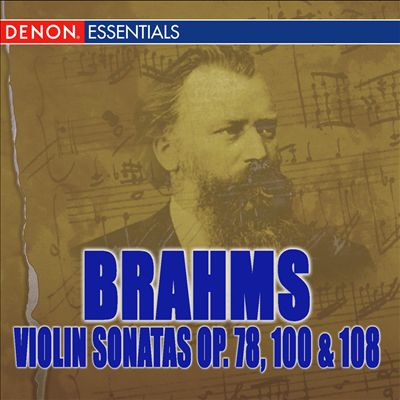 Brahms: Violin Sonatas Nos. 1, 2, 3