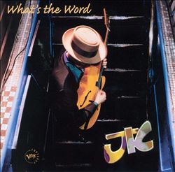 lataa albumi JK - Whats The Word