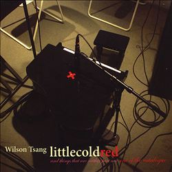 télécharger l'album Wilson Tsang - Little Cold Red