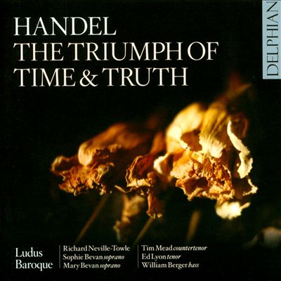 The Triumph of Time and Truth, oratorio, HWV 71