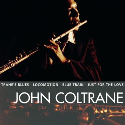 The Essential John Coltrane