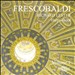Frescobaldi: Works for Harpsichord, Vol. 1