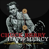Have Mercy: His Complete Chess Recordings (1969-1974)