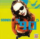 Sounds of the 90's: Into the 90's [Time Life]