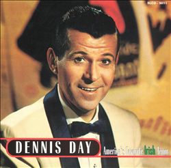 Album herunterladen Dennis Day - Americas Favorite Irish Tenor