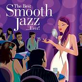 The Best Smooth Jazz...Ever! [2 CD Blue Note]