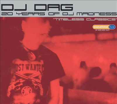 DJ Dag: 20 Years of DJ Madness