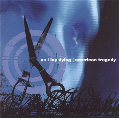 As I Lay Dying/American Tragedy [Split CD]