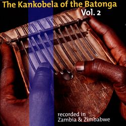 Album herunterladen Various - The Kankobela of the Batonga Vol 2