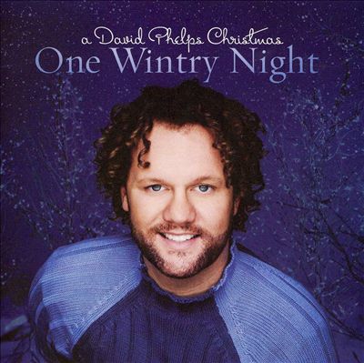 One Wintry Night: A David Phelps Christmas