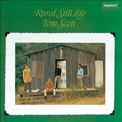 lataa albumi Tom Scott - Rural Still Life