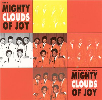 The Best of the Mighty Clouds of Joy