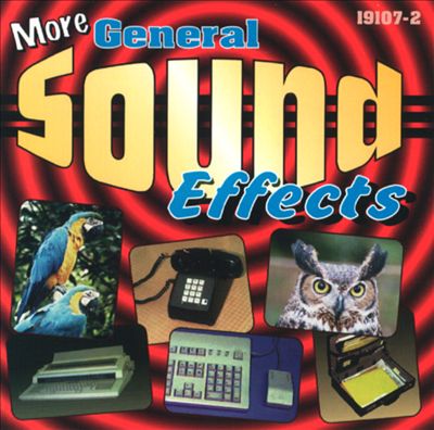 More General Sound Effects