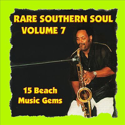 Rare Southern Soul, Vol. 7