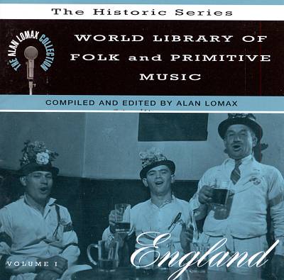 World Library of Folk and Primitive Music, Vol. 1: England