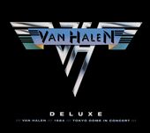 Deluxe: Van Halen/1984/Tokyo Dome In Concert