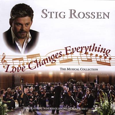Love Changes Everything: The Musical Collection