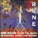 Rune: Nexus Plays the Music of John Hawkins, Jmes Tenney and Bruce Mather