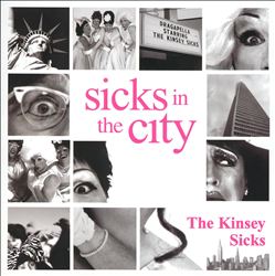 télécharger l'album The Kinsey Sicks - Sicks In The City